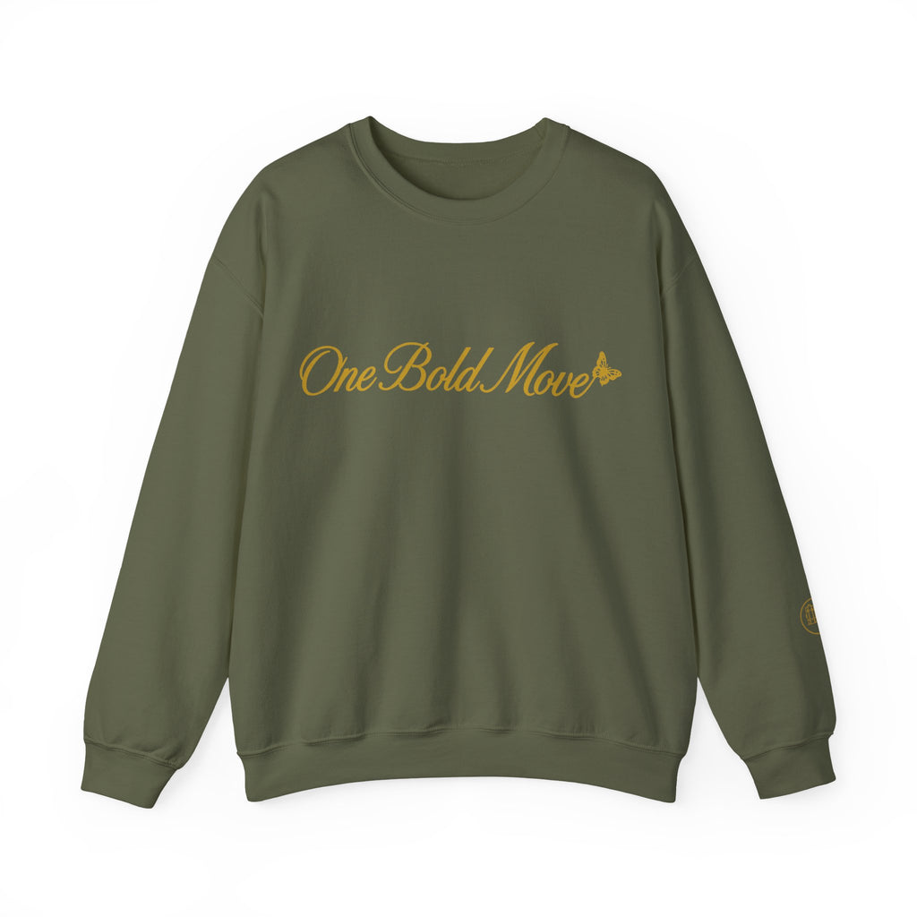 "One Bold Move" Sweatshirt