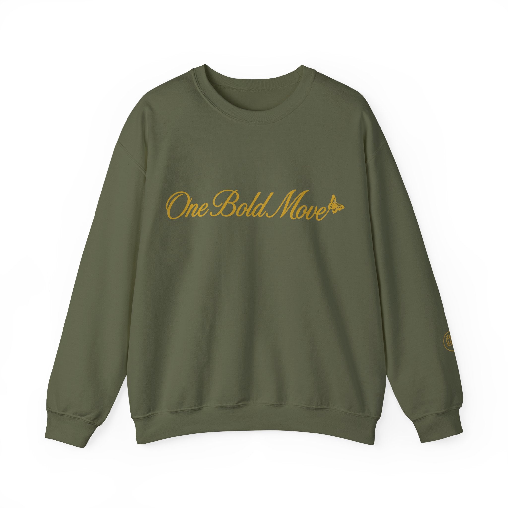 "One Bold Move" Sweatshirt