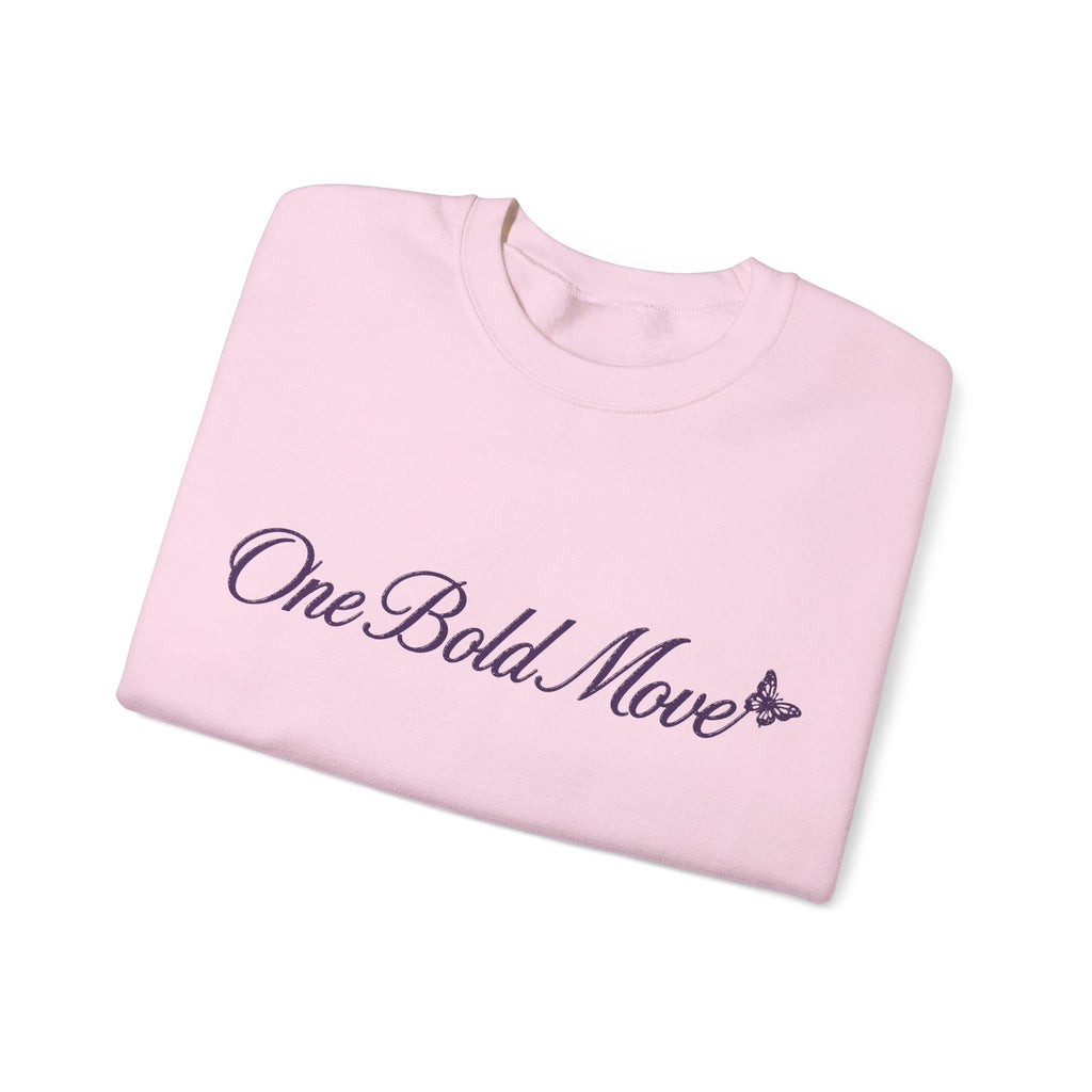 "One Bold Move" Sweatshirt