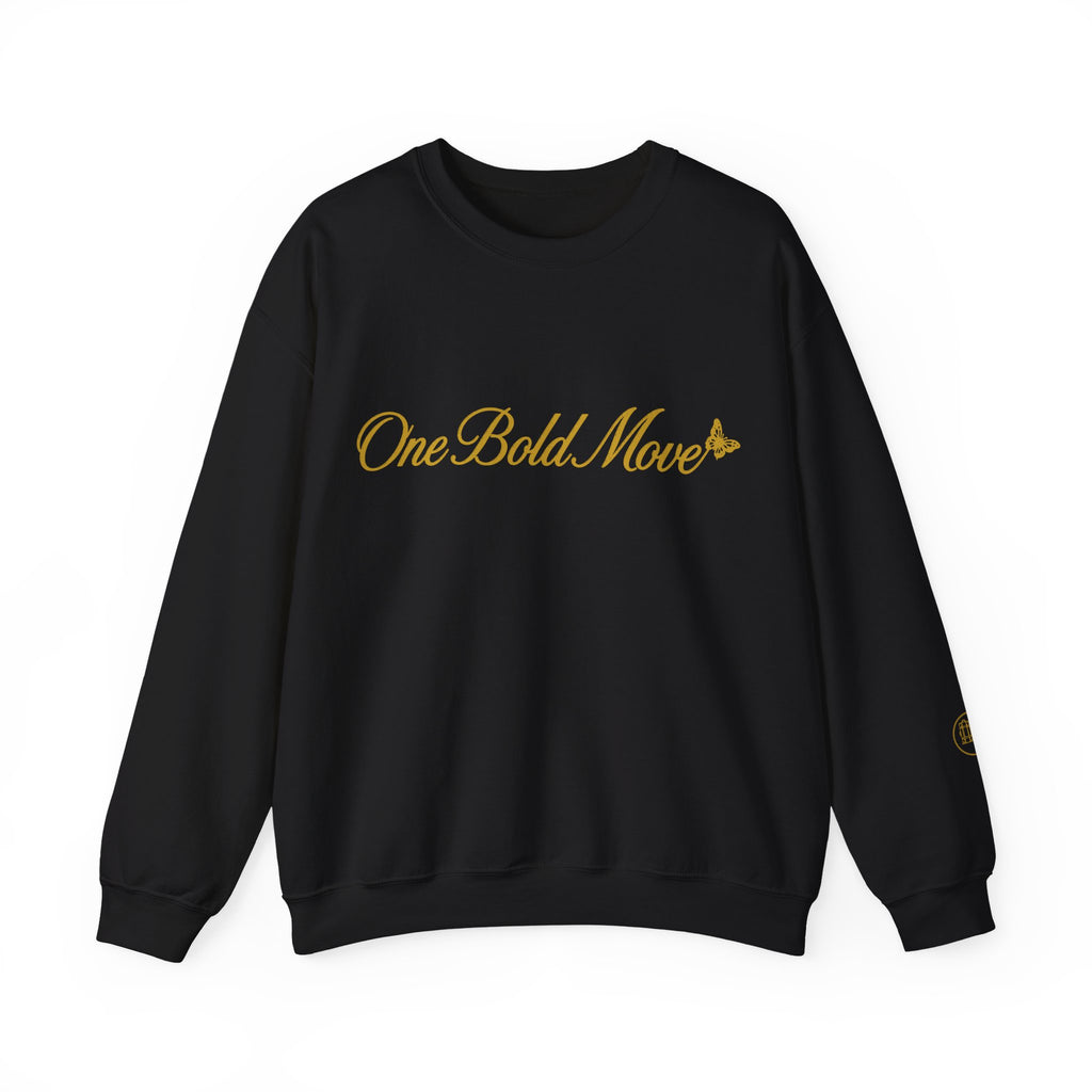 "One Bold Move" Sweatshirt