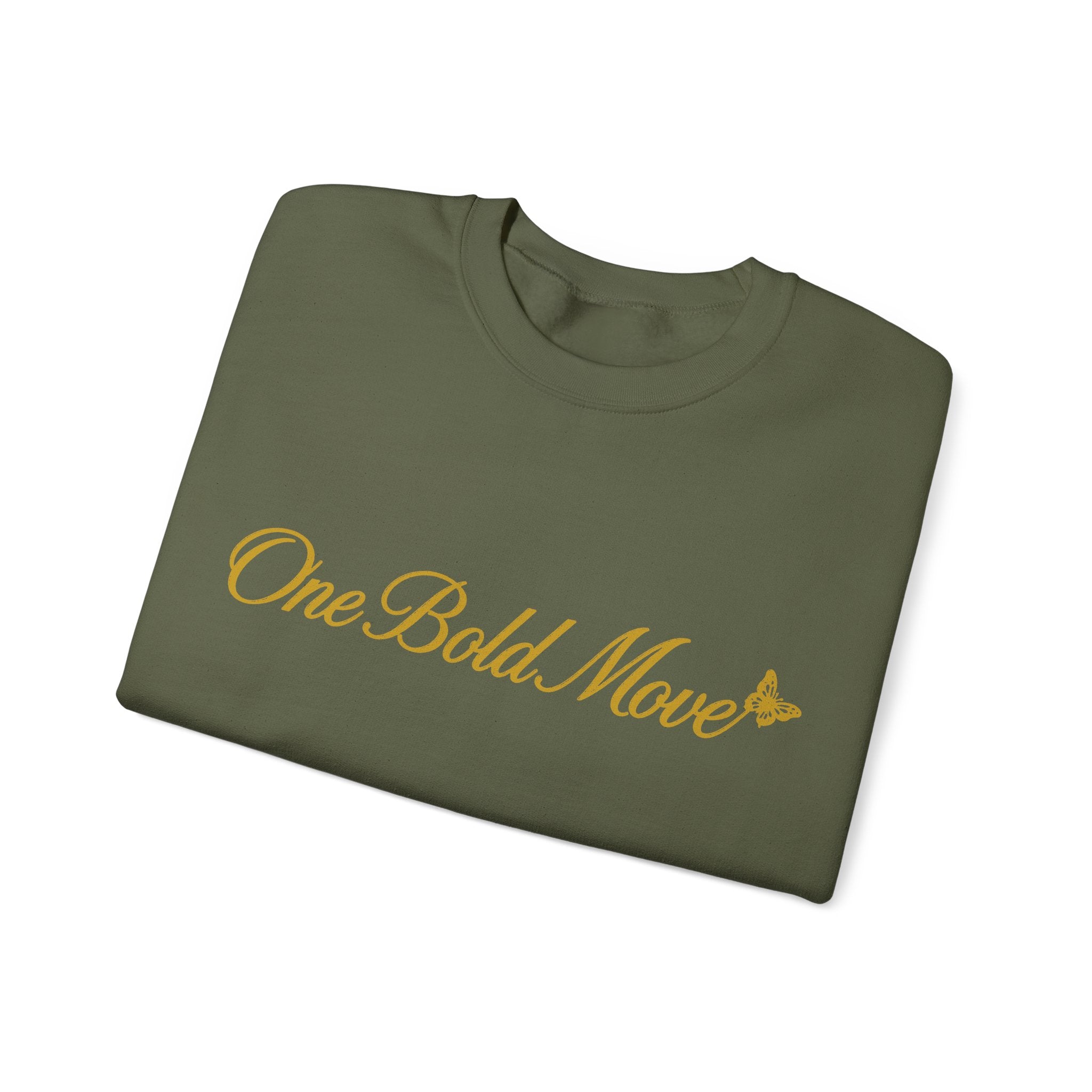 "One Bold Move" Sweatshirt