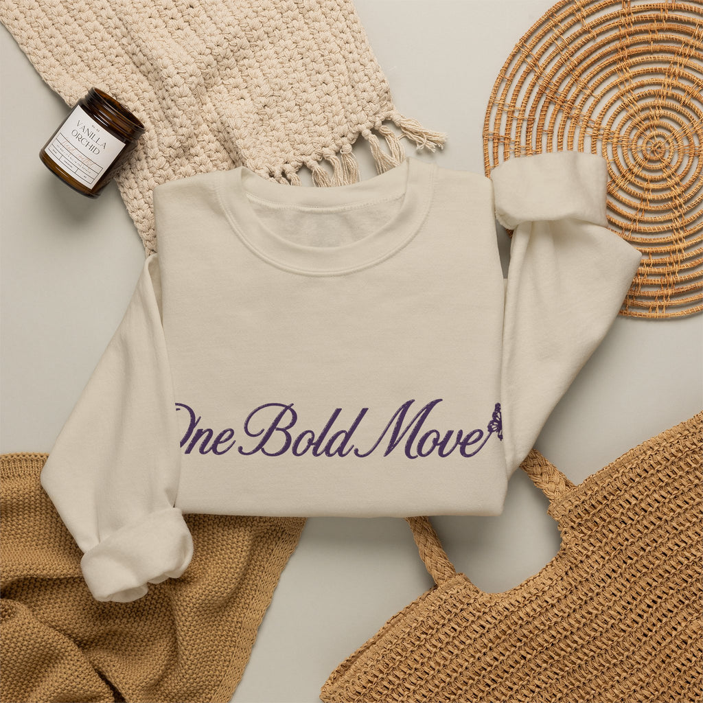 "One Bold Move" Sweatshirt