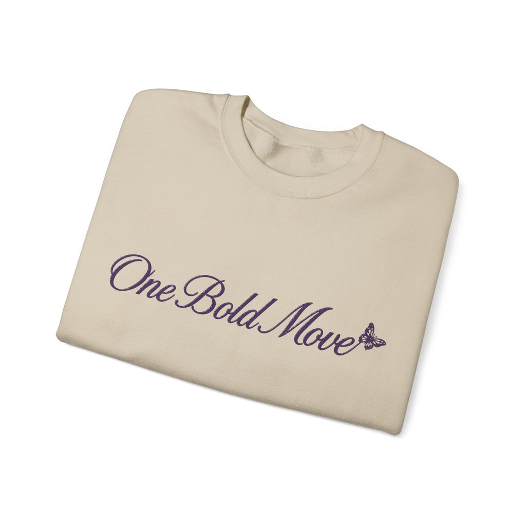 "One Bold Move" Sweatshirt