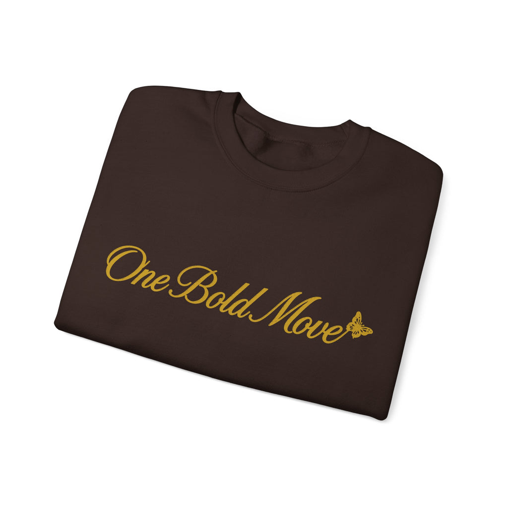"One Bold Move" Sweatshirt