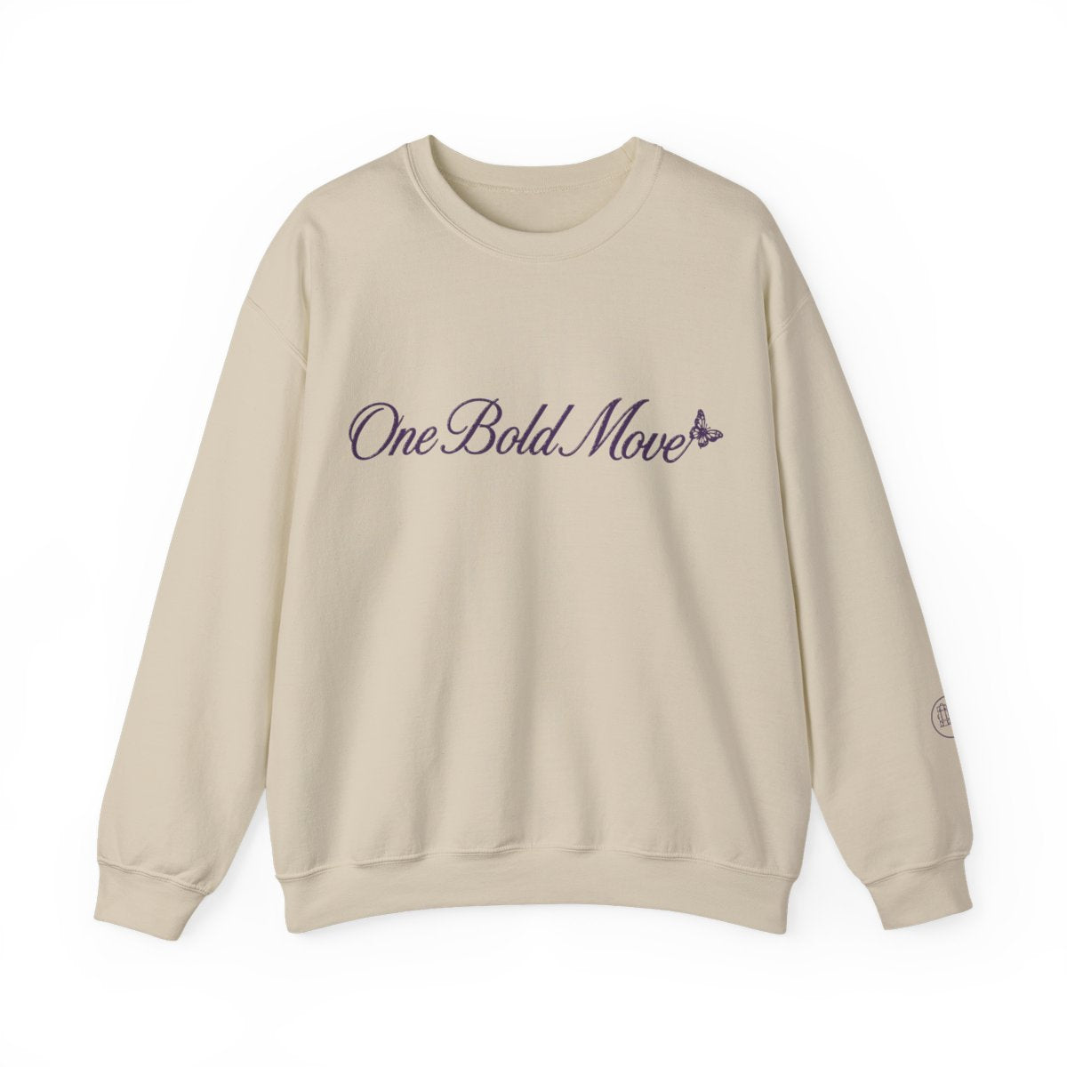 "One Bold Move" Sweatshirt