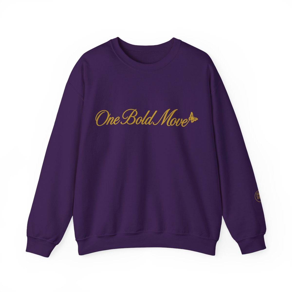 "One Bold Move" Sweatshirt
