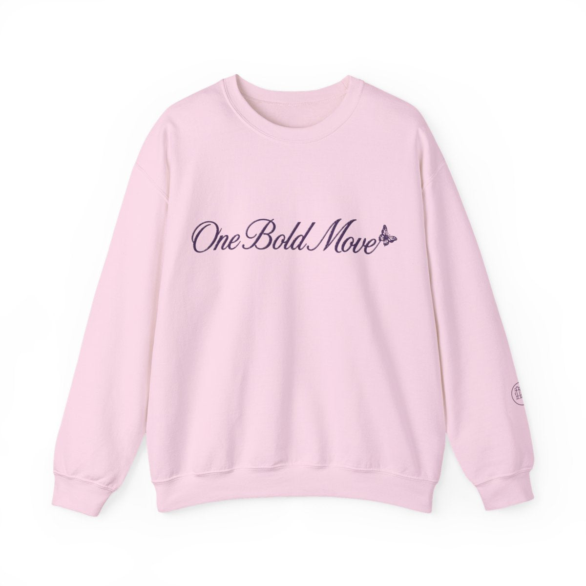 "One Bold Move" Sweatshirt