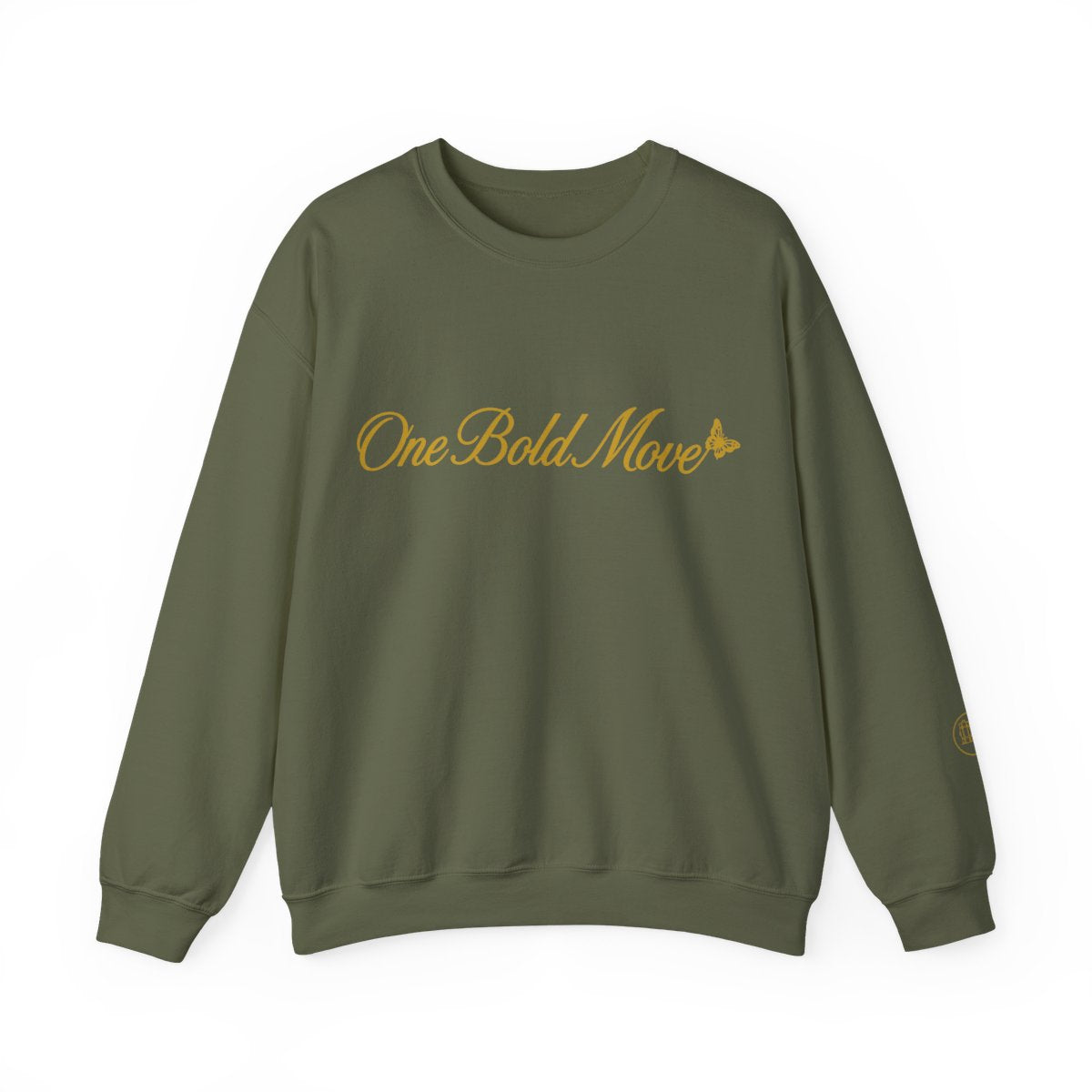 "One Bold Move" Sweatshirt